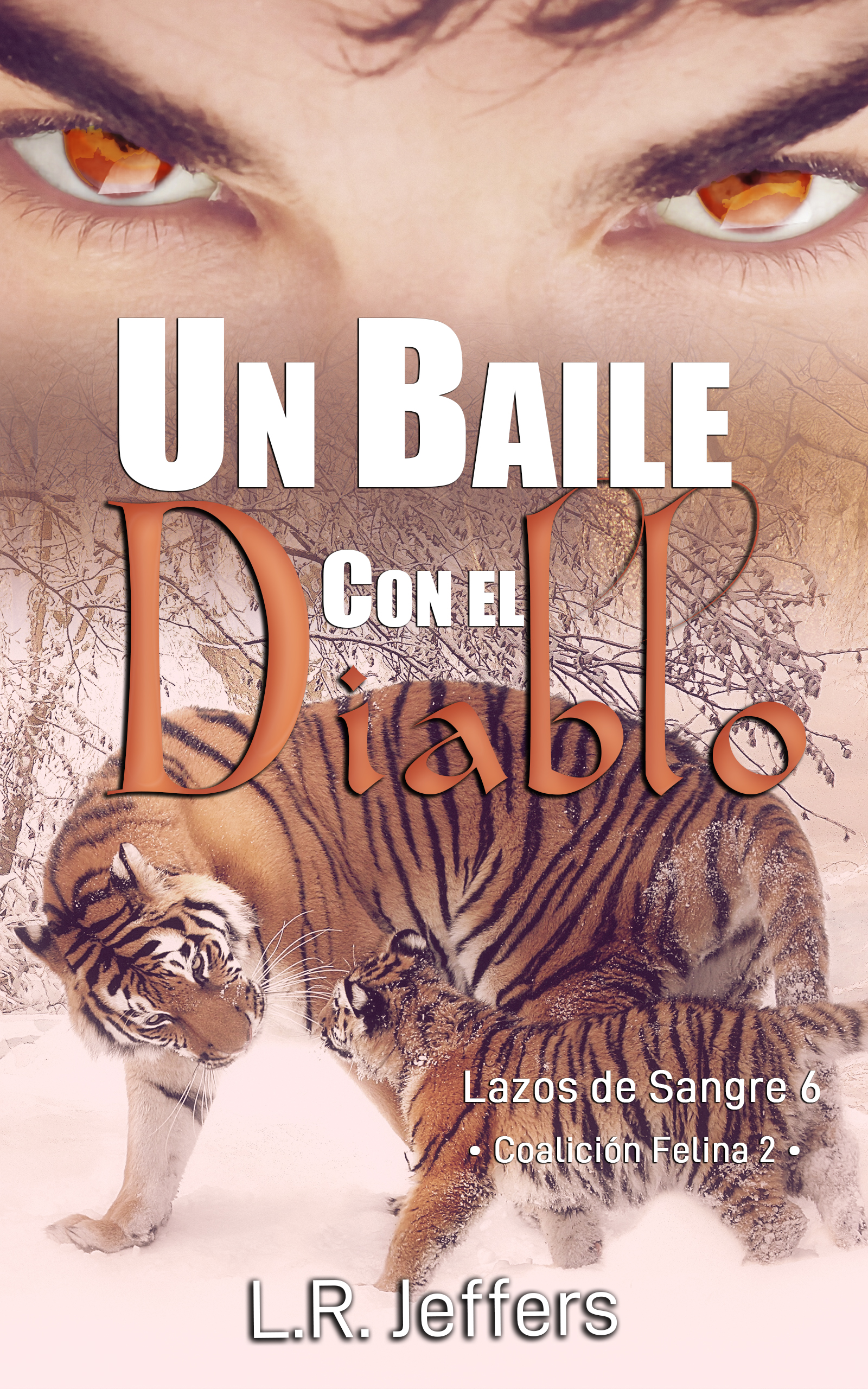 Portada: Un baile con el diablo - Lazos de Sangre #6