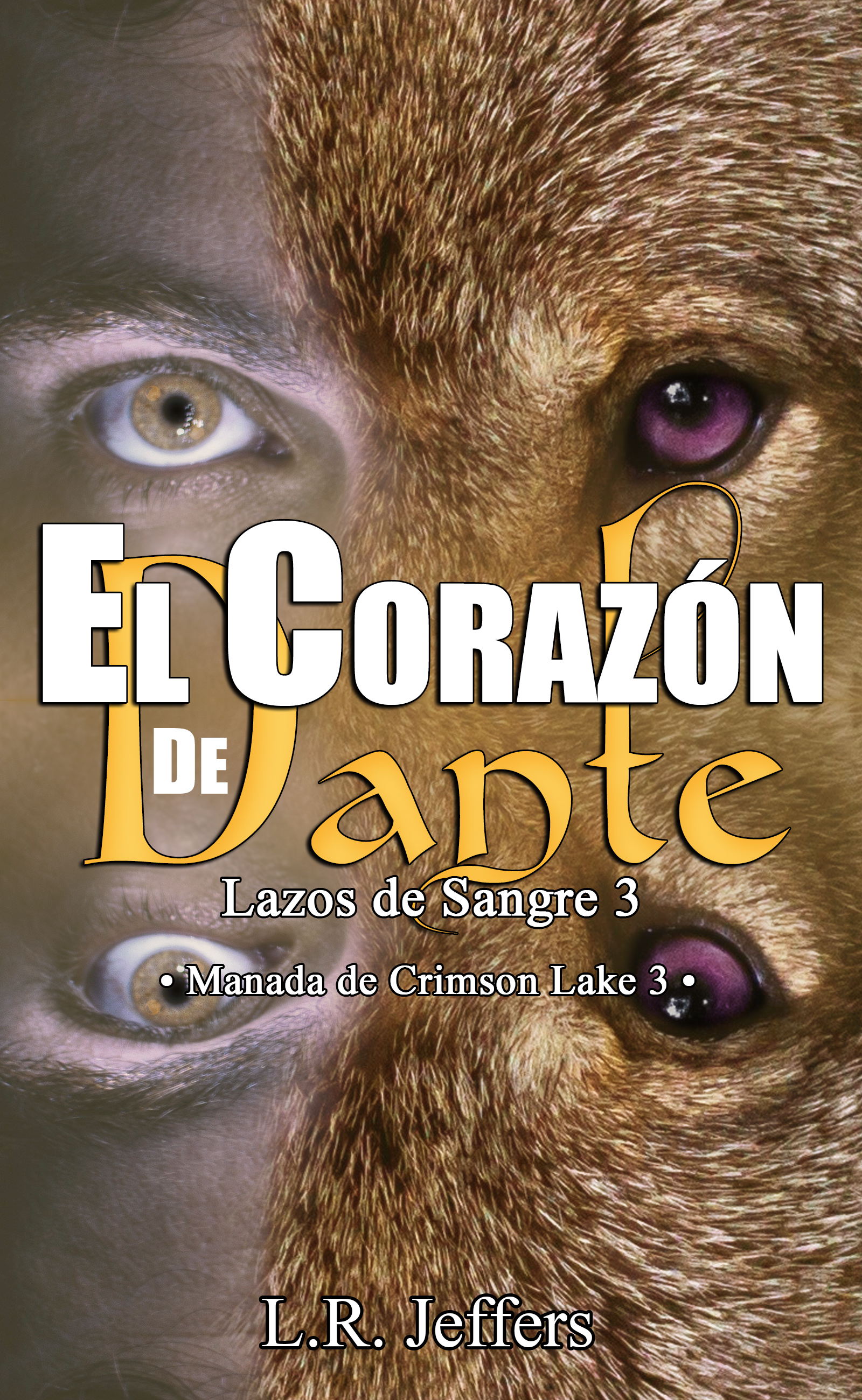 Portada: El corazón de Dante - Lazos de Sangre #3